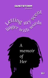 Letting My Scent Linger with Words book cover