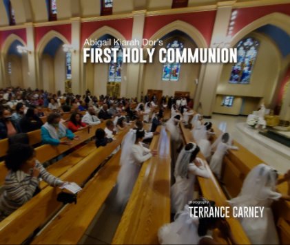 Abigail Kiarah Dor's First Communion book cover