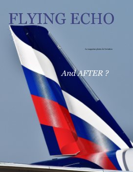 Flying Echo Photo Magazine July 2022 N°85 book cover