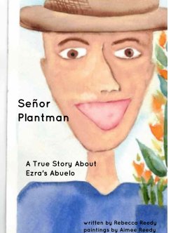 Senor Plantman book cover
