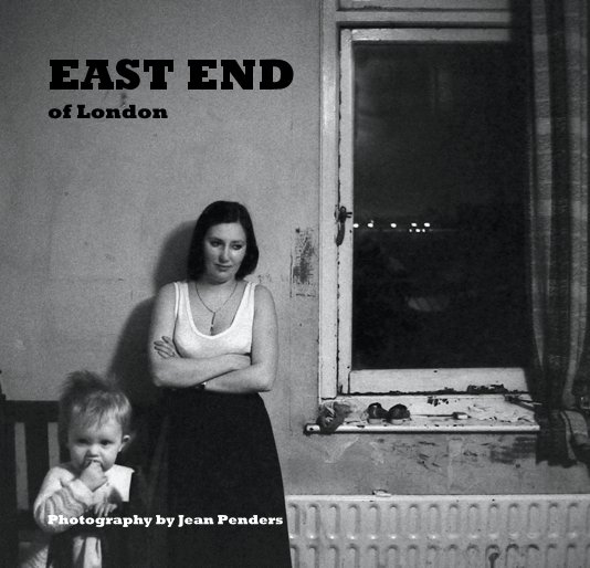 Ver EAST END of London por Photography by Jean Penders