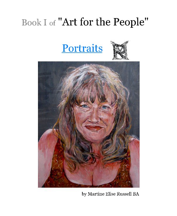 View Book I of "Art for the People" by Martine Elise Russell BA