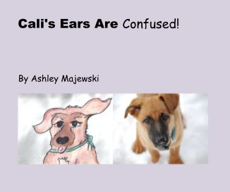 Cali's Ears Are Confused! book cover