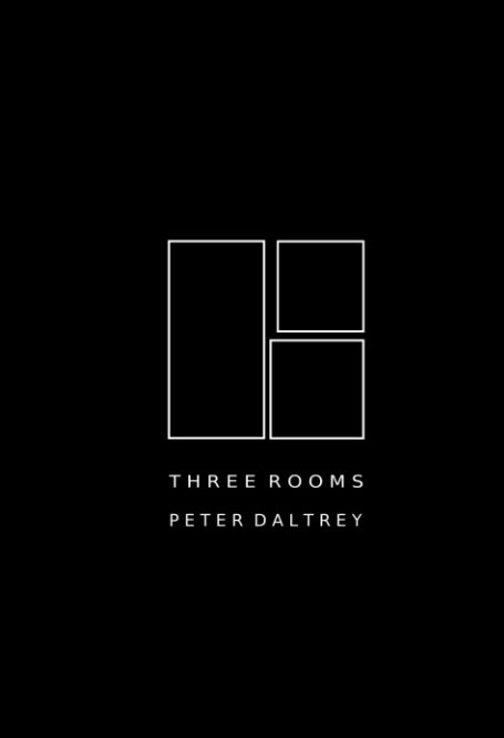 View Three Rooms by PETER DALTREY