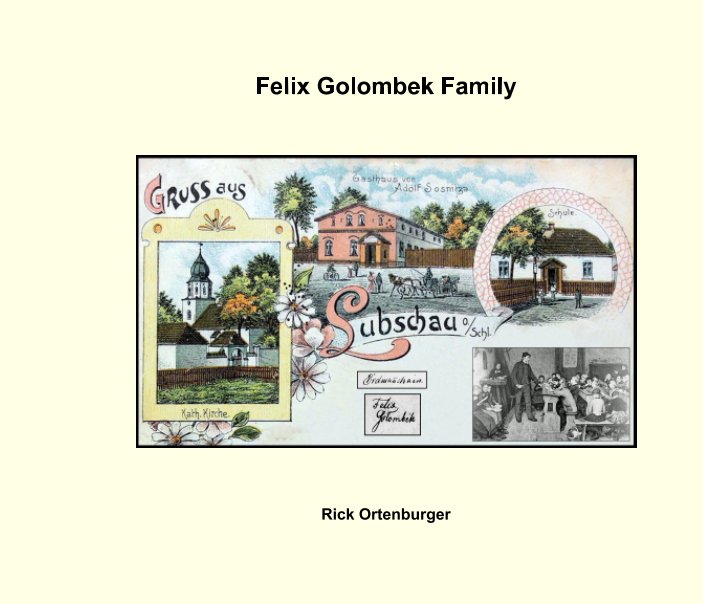 Ver Felix Golombek Family por Rick Ortenburger