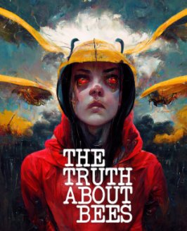 The Truth About Bees book cover