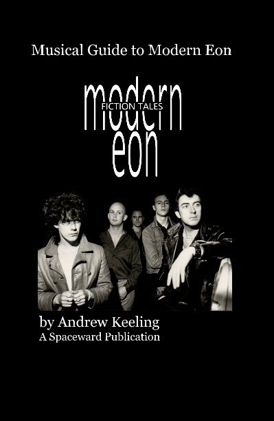 View Musical Guide to Modern Eon by Andrew Keeling