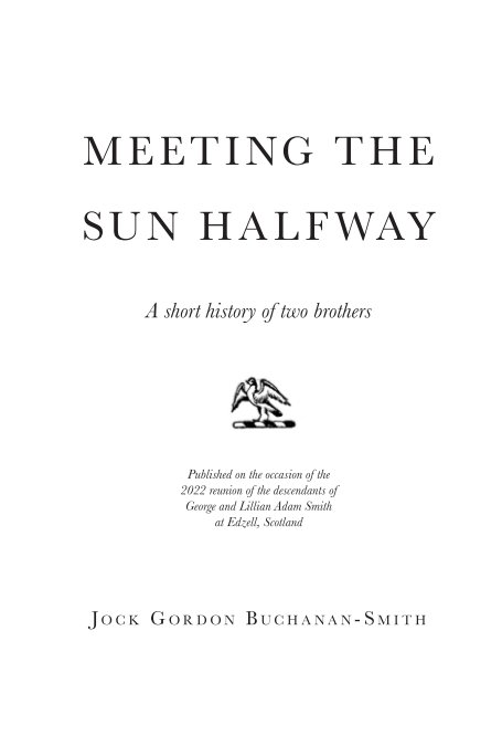 View Meeting the Sun Halfway by Jock Buchanan-Smith