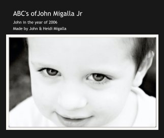 ABC's of John Migalla Jr book cover