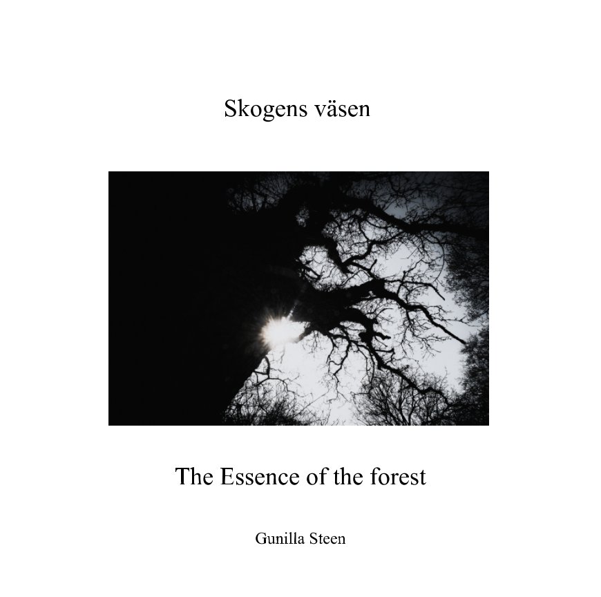 View Skogens väsen by Gunilla Steen