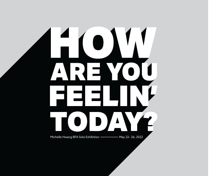 View How are you Feelin' Today Exhibit Book by Michelle Hwang