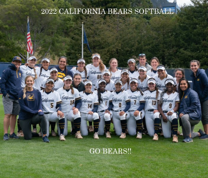 2022 California Bears Softba by PETER FUKUMAE Blurb Books