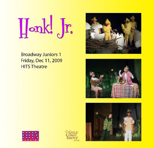 Ver Honk! Jr. BJ1 por HITS Theatre 2009