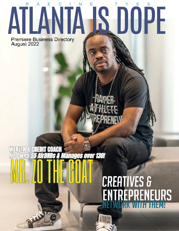 View Atlanta Is Dope by Raecine Tyes Productions