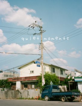Quiet Moments: Magazine Version book cover