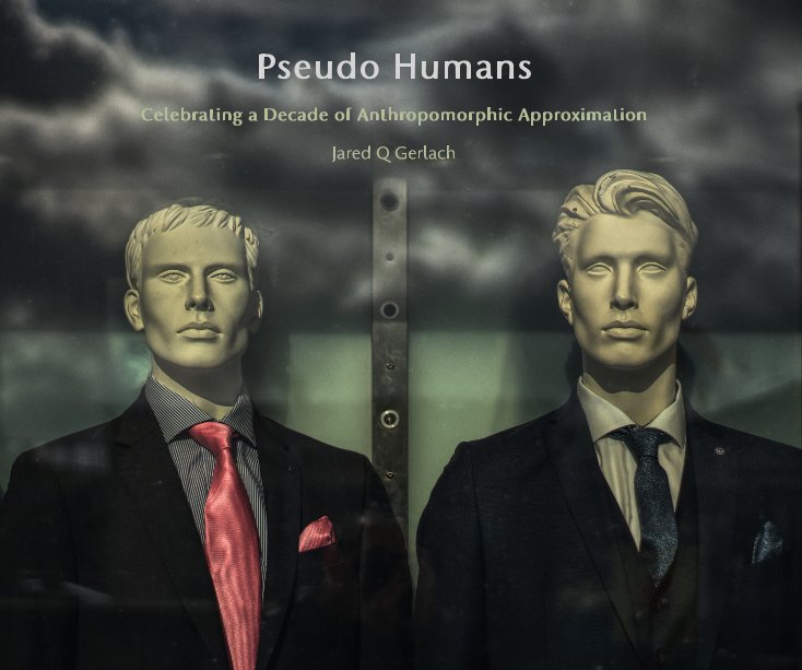 Visualizza Pseudo Humans di Jared Q Gerlach