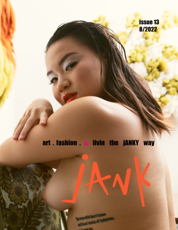Visualizza jANK issue 13 di jackie Hancock