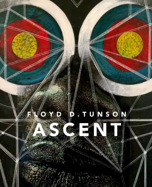 Ver Floyd D. Tunson: Ascent por Arvada Center, RedLine