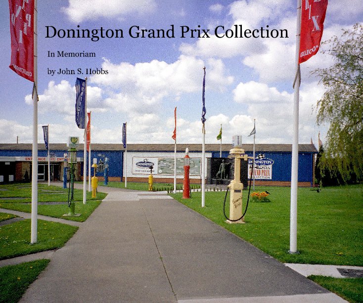 View Donington Grand Prix Collection by John S. Hobbs