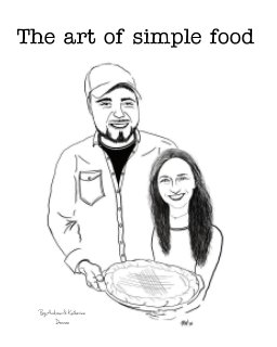 The Art Of Simple Food book cover
