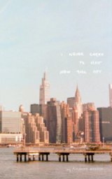 I Never Cared to Visit NYC book cover