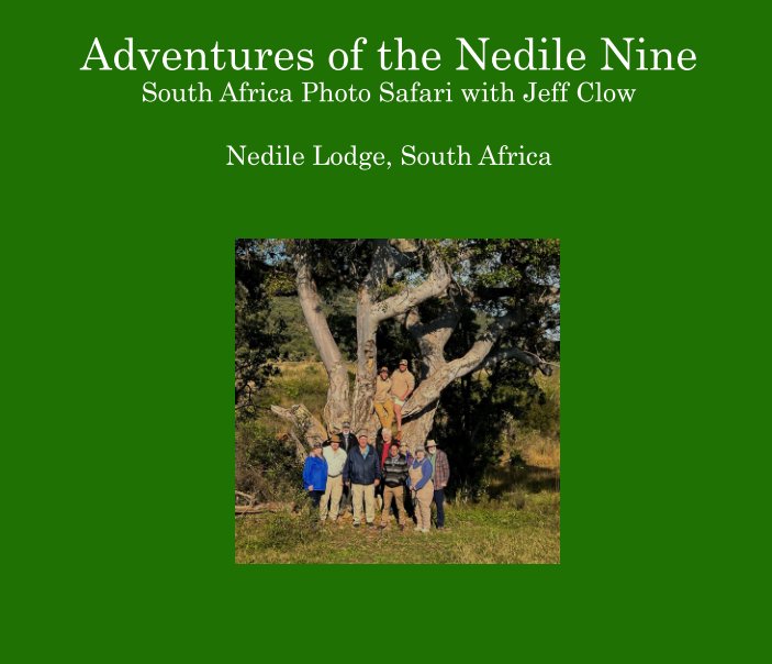 Visualizza Adventures of the Nedile Nine di Doug Geniesse