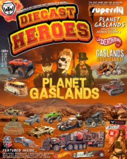 Diecast Heroes Volume 6 Planet Gaslands book cover