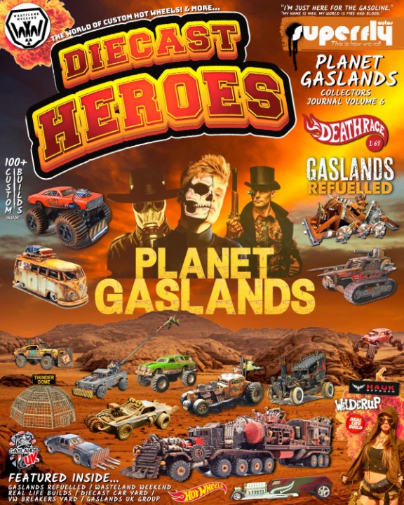 View Diecast Heroes Volume 6 Planet Gaslands by Tony and Carmen Matthews