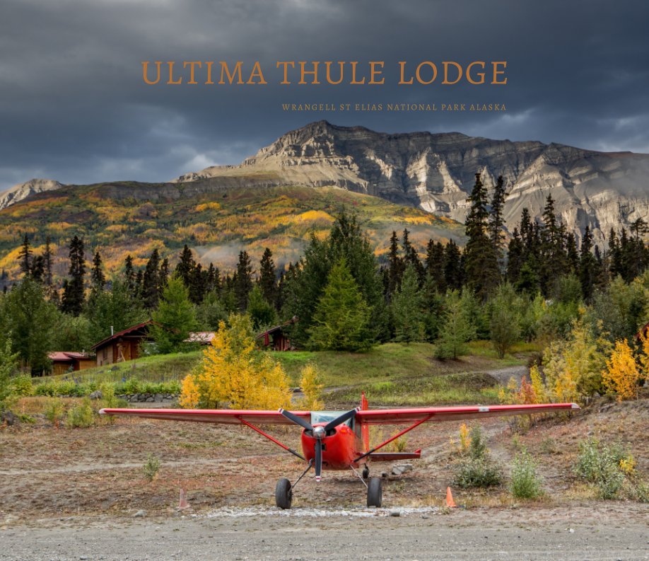 Visualizza Ultima Thule Lodge 2022 di Arturo Polo-Ena
