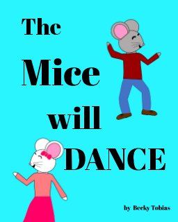 The Mice Will Dance book cover