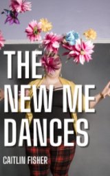The New Me Dances book cover