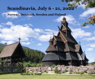 Scandinavia, July 6 - 21, 2022 book cover
