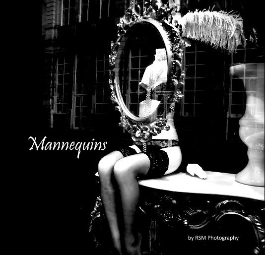 View Mannequins by RSM Photography