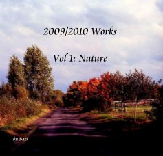 2009/2010 Works Vol 1: Nature book cover