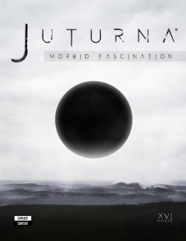 JUTURNA Edition 16 2022 Morbid Fascination nach Patrick Mc Donald Quiros anzeigen