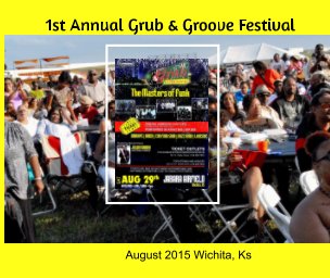 1st Annual Grub and Groove Festival book cover