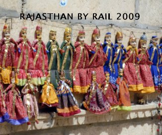 RAJASTHAN BY RAIL 2009 book cover