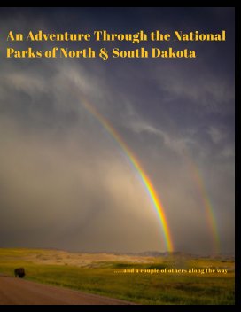 An Adventure Through The National Parks of North and South Dakota book cover