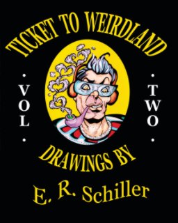 Ticket to Weirdland (Volume Two) book cover