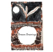 Dream Drawings book cover