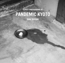 Street Photography in Pandemic Kyoto book cover