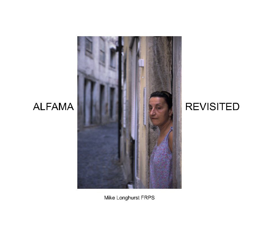 View Alfama Revisited by Mike Longhurst