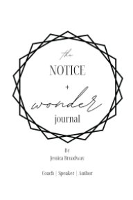 The Notice and Wonder journal book cover