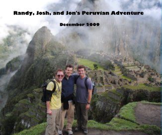 Randy, Josh, and Jon's Peruvian Adventure book cover