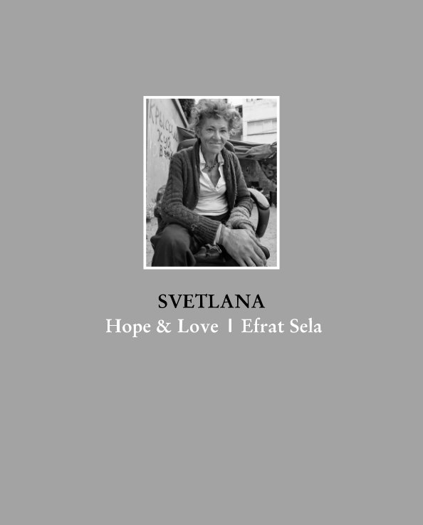 Svetlana nach Efrat Sela anzeigen