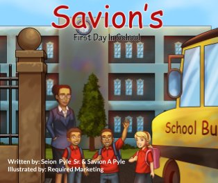 Savion' First Day In School book cover