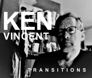 Ken Vincent, Transitions book cover