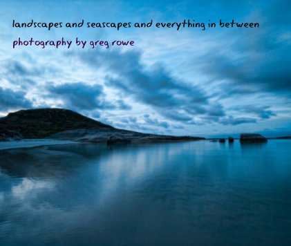 landscapes and seascapes and everything in between book cover