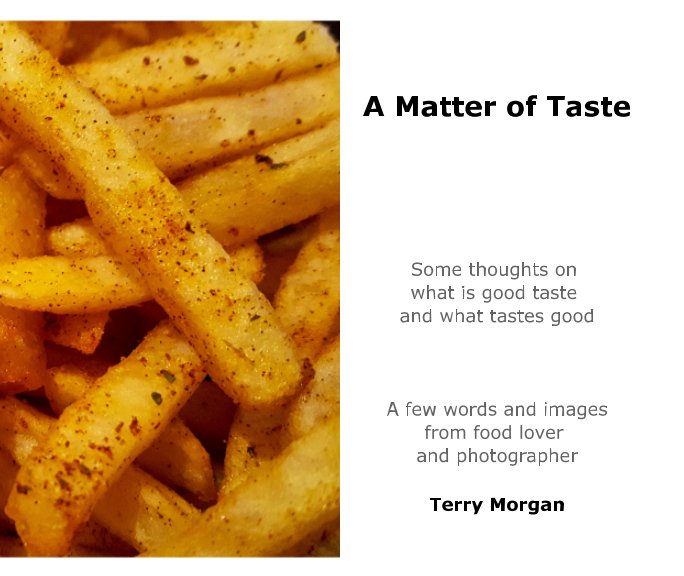 View A Matter of Taste by Terry Morgan