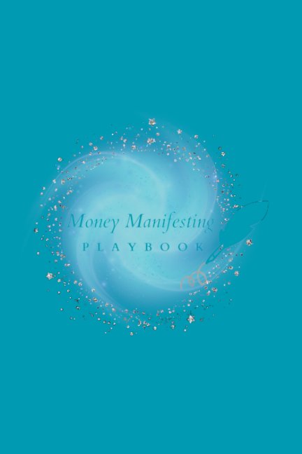 Visualizza Money Manifesting Playbook Teal di Enchanted Life University